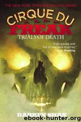 Trials of Death by Darren Shan