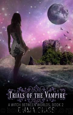 Trials of the Vampire by Emma Glass