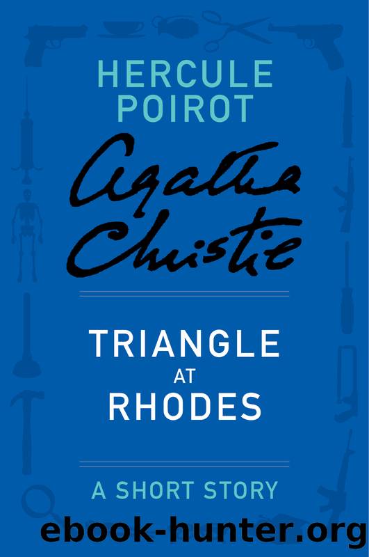 Triangle at Rhodes by Agatha Christie