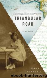 Triangular Road: A Memoir by Paule Marshall
