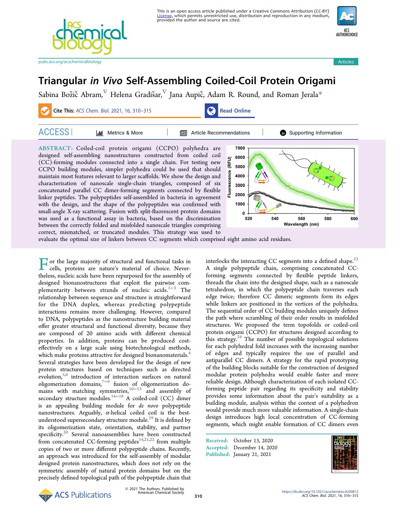 Triangular in Vivo Self-Assembling Coiled-Coil Protein Origami by Sabina Božič Abram Helena Gradišar Jana Aupič Adam R. Round and Roman Jerala