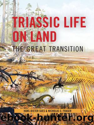 Triassic Life on Land by Hans-Dieter Sues
