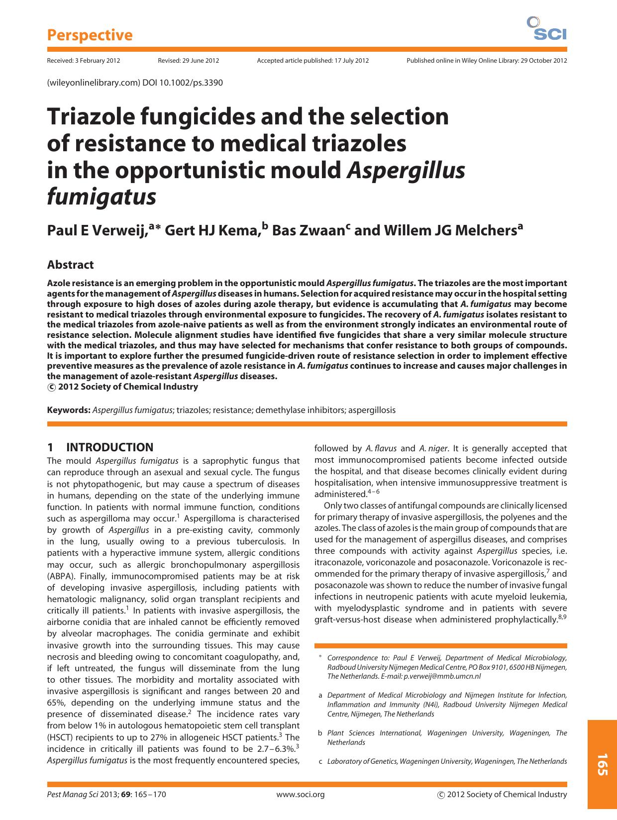 Triazole fungicides and the selection of resistance to medical triazoles in the opportunistic mould Aspergillus fumigatus by Unknown