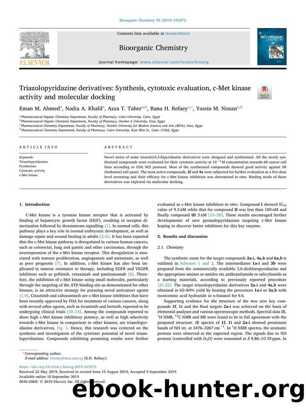 Triazolopyridazine derivatives_ Synthesis, cytotoxic evaluation, c-Met kinase activity and molecular docking by Eman M. Ahmed & Nadia A. Khalil & Azza T. Taher & Rana H. Refaey & Yassin M. Nissan