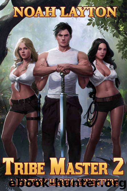 Tribe Master 2: A Fantasy Harem Adventure by Noah Layton