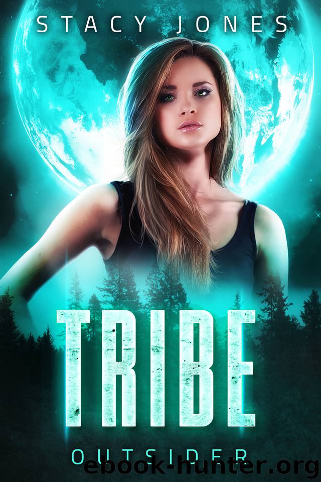 Tribe Outsider by Stacy Jones