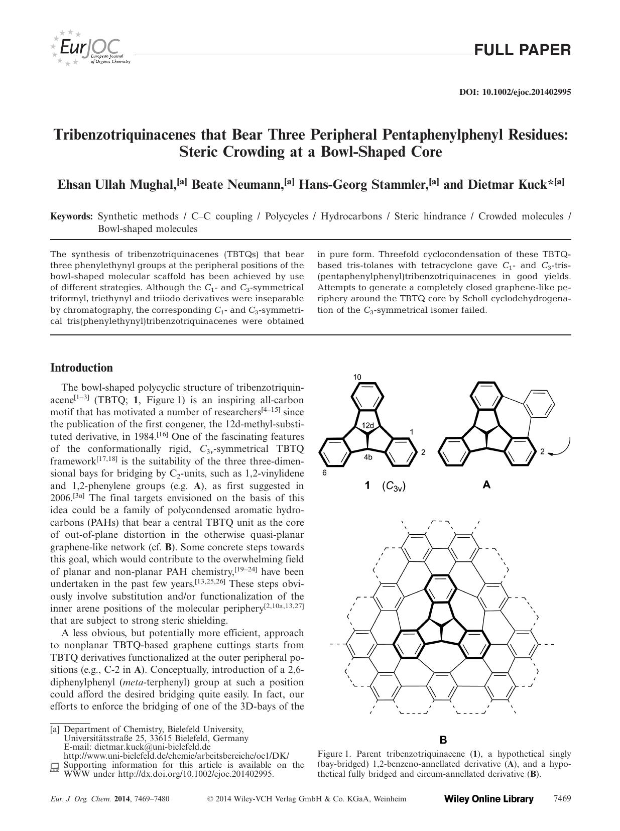 Tribenzotriquinacenes that Bear Three Peripheral Pentaphenylphenyl Residues: Steric Crowding at a BowlShaped Core by Unknown