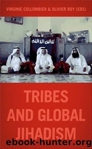 Tribes and Global Jihadism by Collombier Virginie; Roy Olivier;