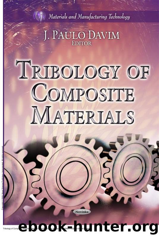 Tribology of Composite Materials by J. Paulo Davim