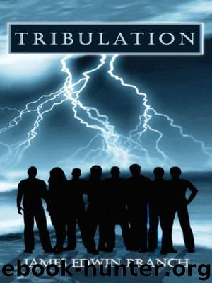 Tribulation by Branch James Edwin