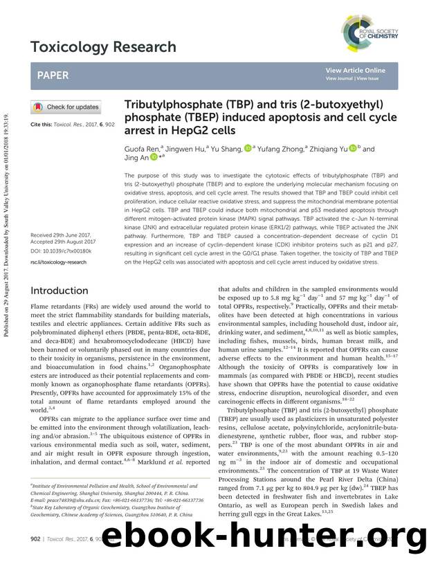 Tributylphosphate (TBP) and tris (2-butoxyethyl) phosphate (TBEP) induced apoptosis and cell cycle arrest in HepG2 cells by Guofa Ren Jingwen Hu Yu Shang Yufang Zhong Zhiqiang Yu Jing An