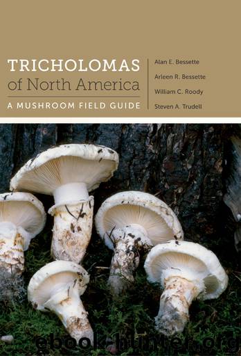 Tricholomas of North America by Alan E. Bessette