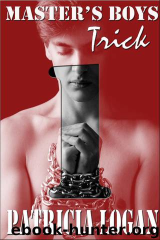 Trick (Master's Boys) by Patricia Logan