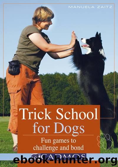 Trick School for Dogs by Manuela Zaitz