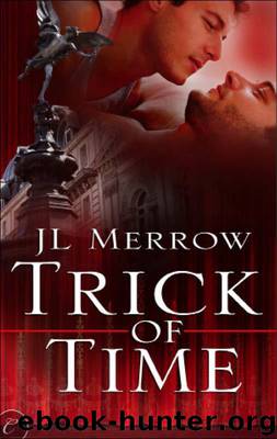 Trick of Time by Merrow JL