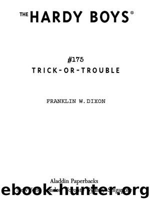 Trick-or-Trouble by Franklin W. Dixon
