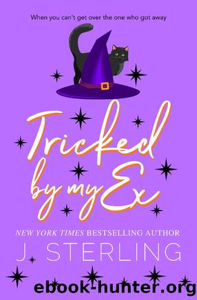 Tricked by My Ex by J. Sterling