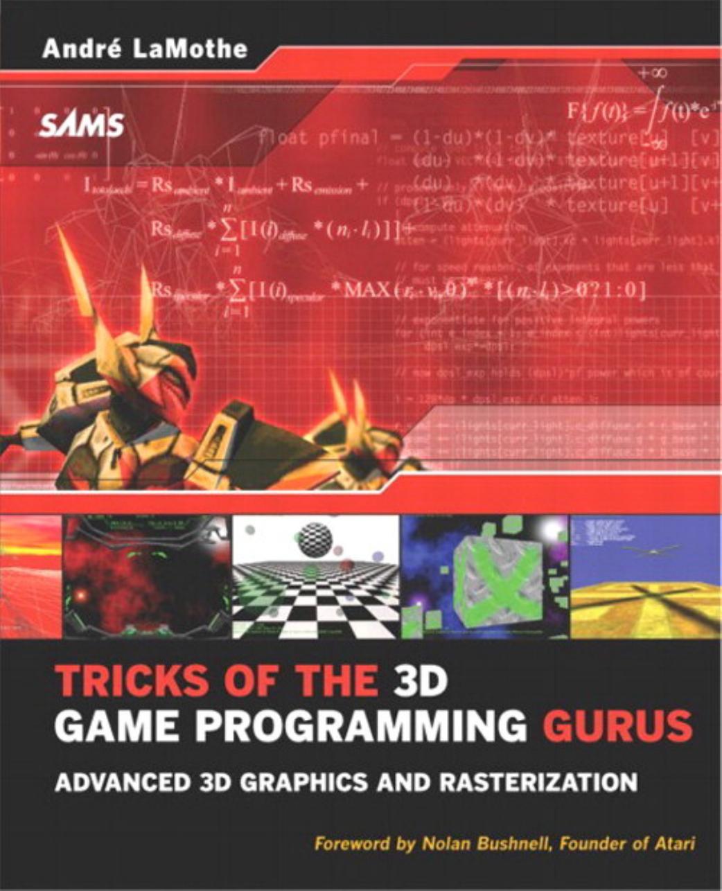 Tricks Of The 3D Game Programming Gurus by Advanced 3D Graphics & Rasterization
