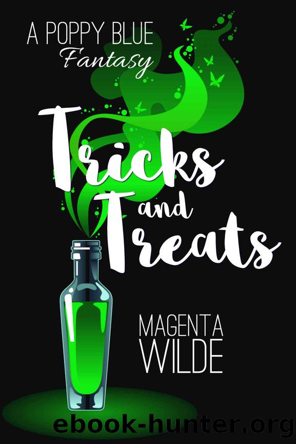 Tricks and Treats (A Poppy Blue paranormal fantasy Book 3) by Magenta Wilde