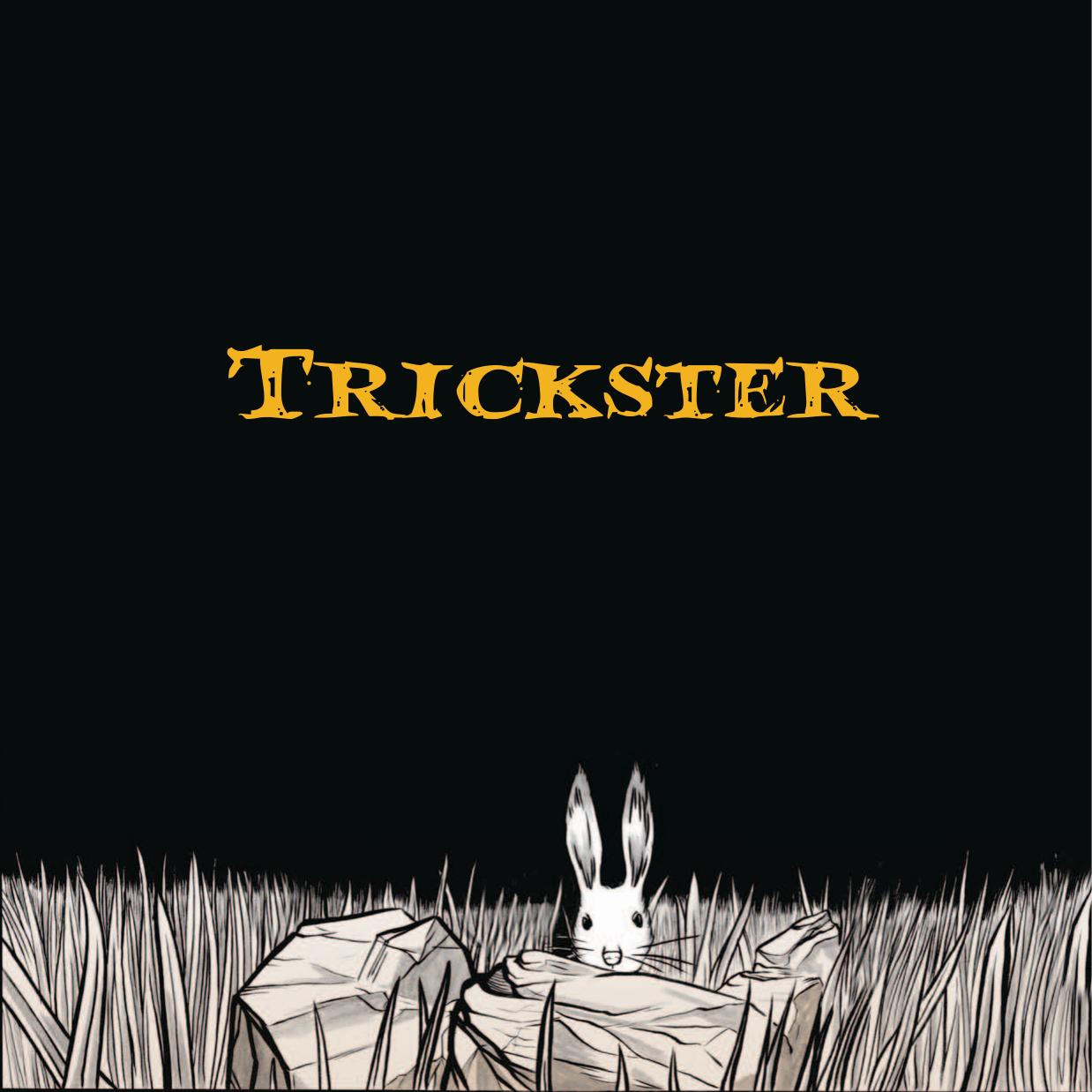 Trickster: Native American Tales, A Graphic Collection by Unknow