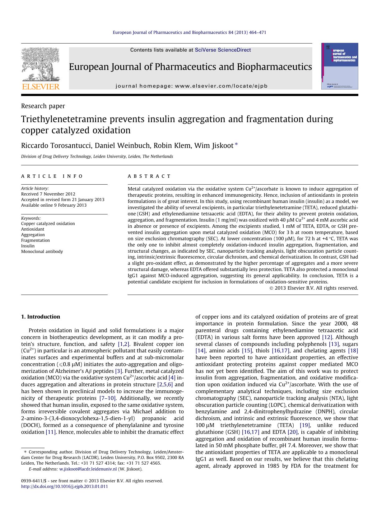 Triethylenetetramine prevents insulin aggregation and fragmentation during copper catalyzed oxidation by Riccardo Torosantucci & Daniel Weinbuch & Robin Klem & Wim Jiskoot
