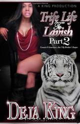 Trife Life to Lavish Part 2 Genesis & Genevieve...Am I My Brother's Keeper by Joy Deja King