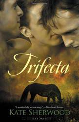 Trifecta by Kate Sherwood