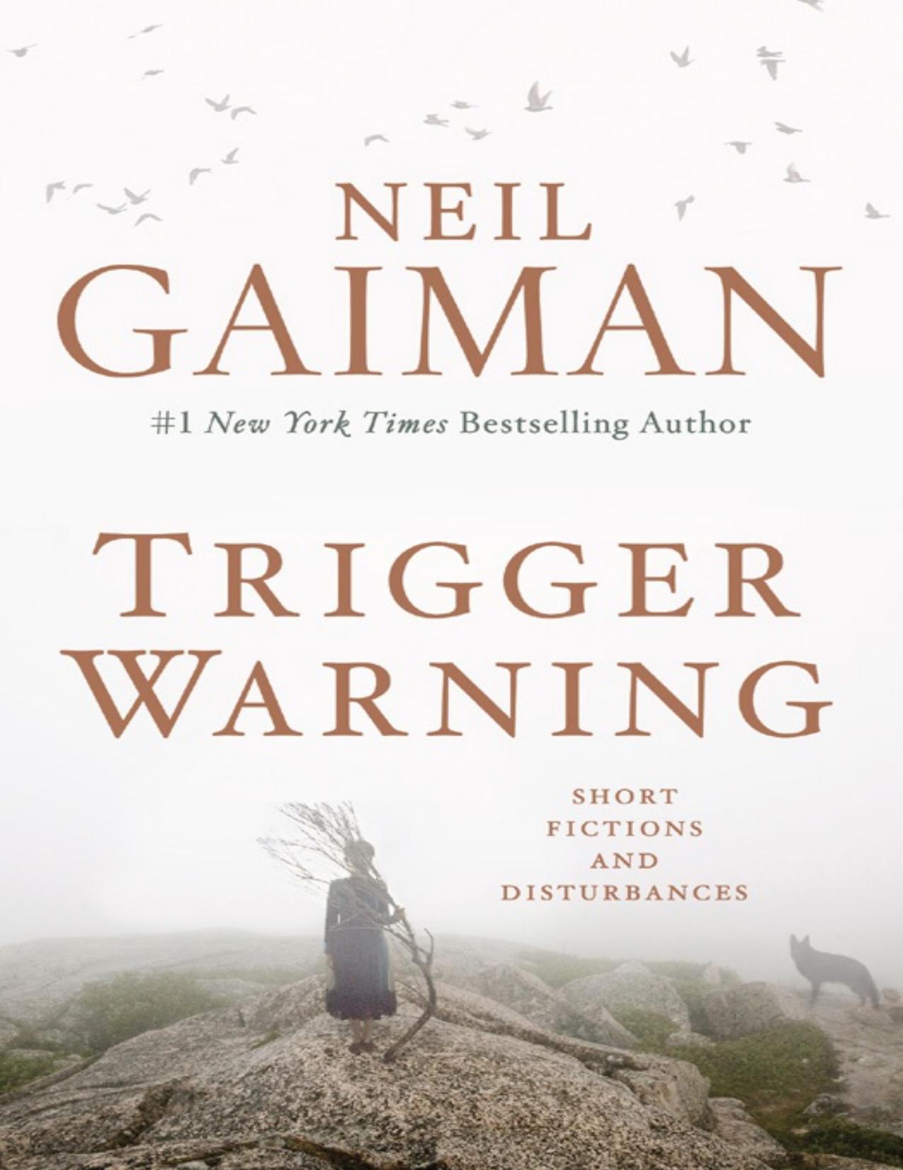 Trigger Warning by Neil Gaiman