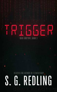 Trigger by S G Redling