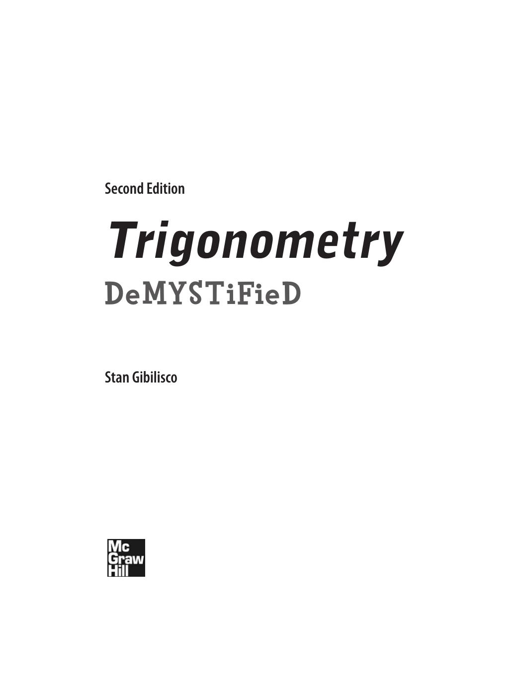 Trigonometry demystified by Stan Gibilisco