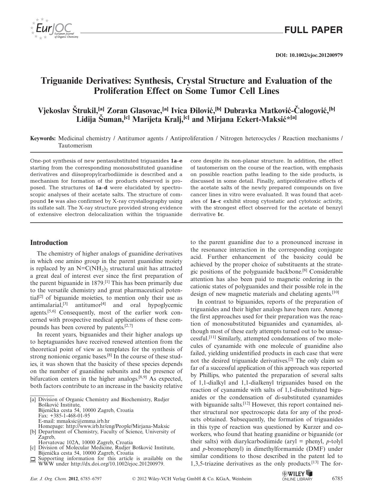Triguanide Derivatives: Synthesis, Crystal Structure and Evaluation of the Proliferation Effect on Some Tumor Cell Lines by Unknown