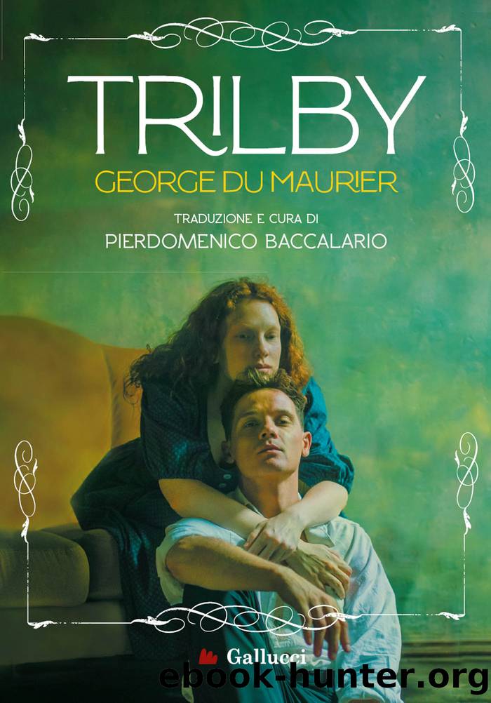Trilby by George Du Maurier