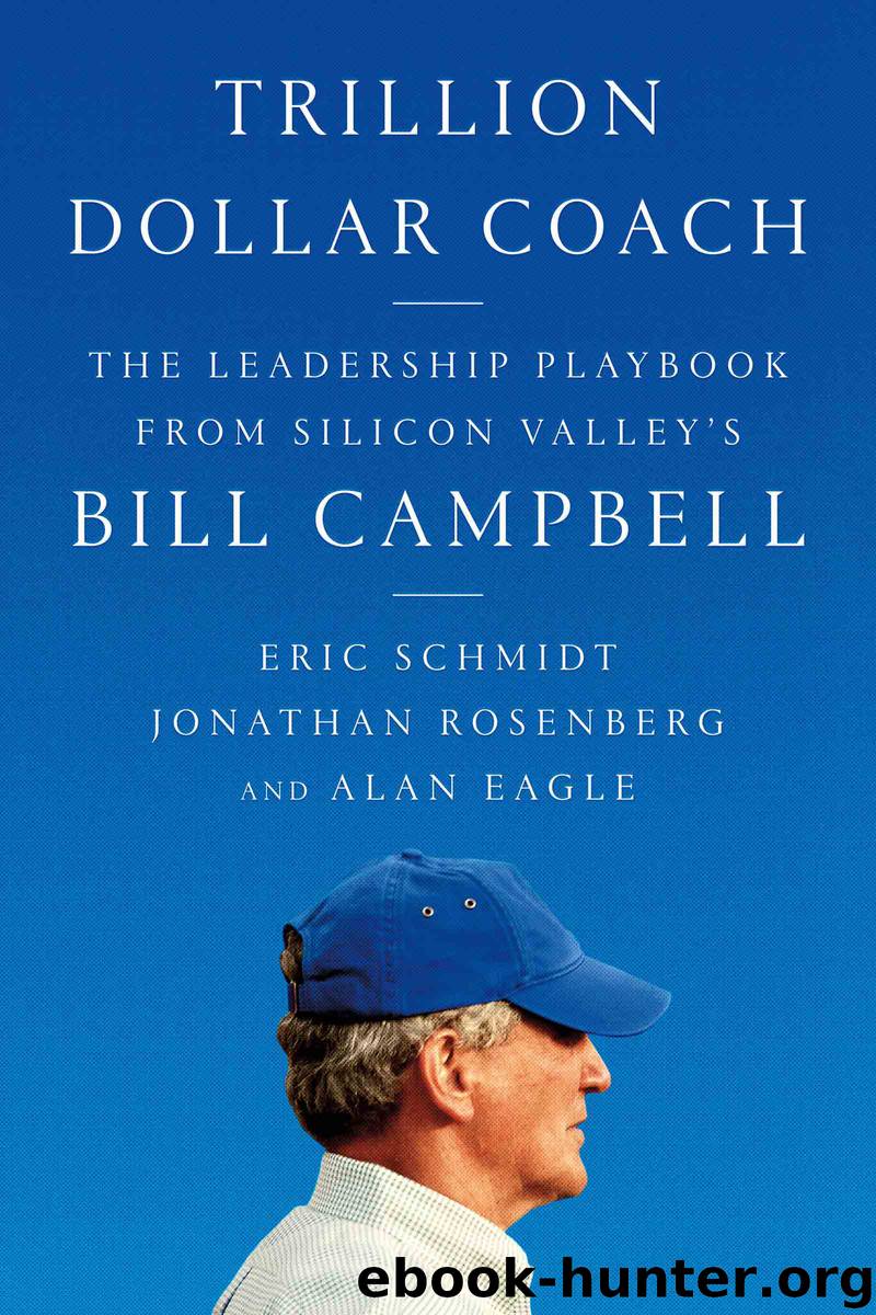 Trillion Dollar Coach by Eric Schmidt