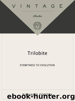 Trilobite: Eyewitness to Evolution by Richard Fortey