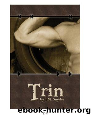 Trin by J.M. Snyder