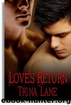 Trina Lane - Love's Return by Trina Lane