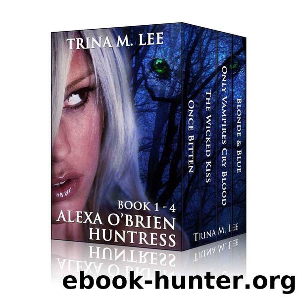 Trina M. Lee by Alexa O'Brien Huntress Series Book 1-4 Box Set (Retail)
