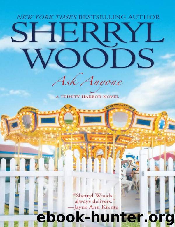Trinity Harbor 2 - Ask Anyone by Sherryl Woods