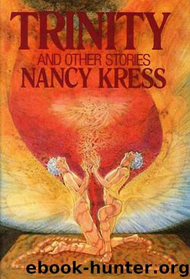 Trinity and Other Stories (Jerry eBooks) by Nancy Kress