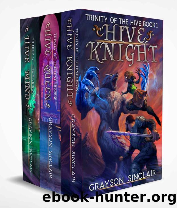 Trinity of the Hive (Books 1â3): A Complete Dark Fantasy LitRPG Series by Grayson Sinclair