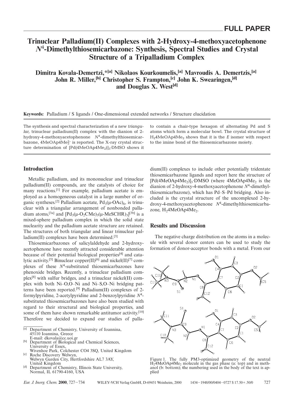 Trinuclear Palladium(II) Complexes with 2-Hydroxy-4-methoxyacetophenone N4-Dimethylthiosemicarbazone: Synthesis, Spectral Studies and Crystal Structure of a Tripalladium Complex by Unknown
