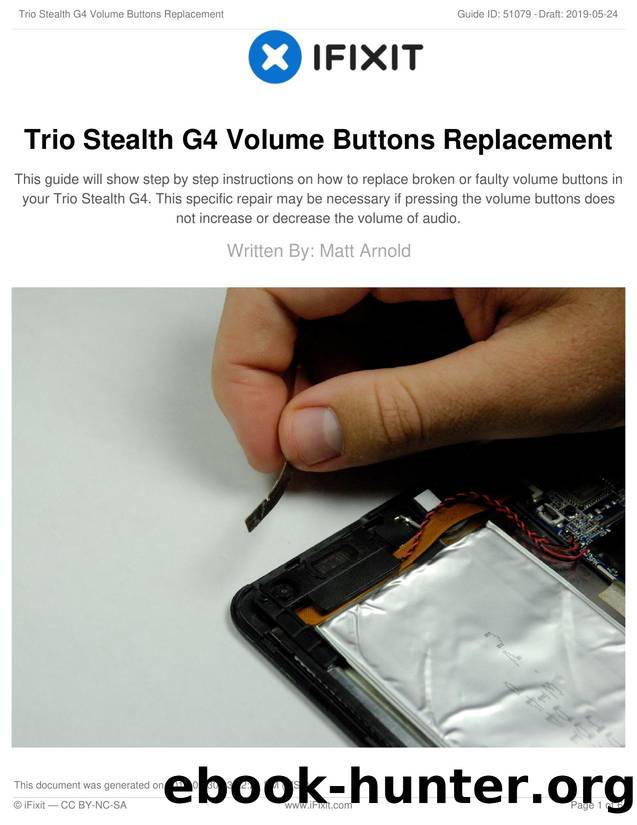Trio Stealth G4 Volume Buttons Replacement by Unknown