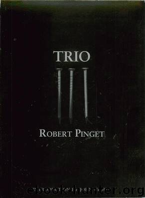 Trio by Robert Pinget