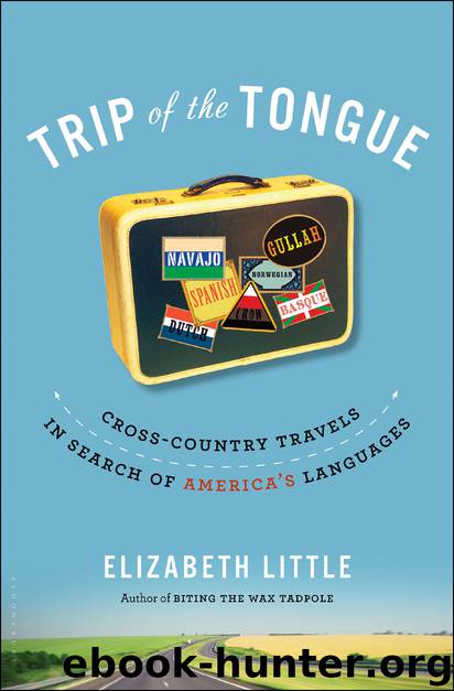 Trip of the Tongue by Elizabeth Little