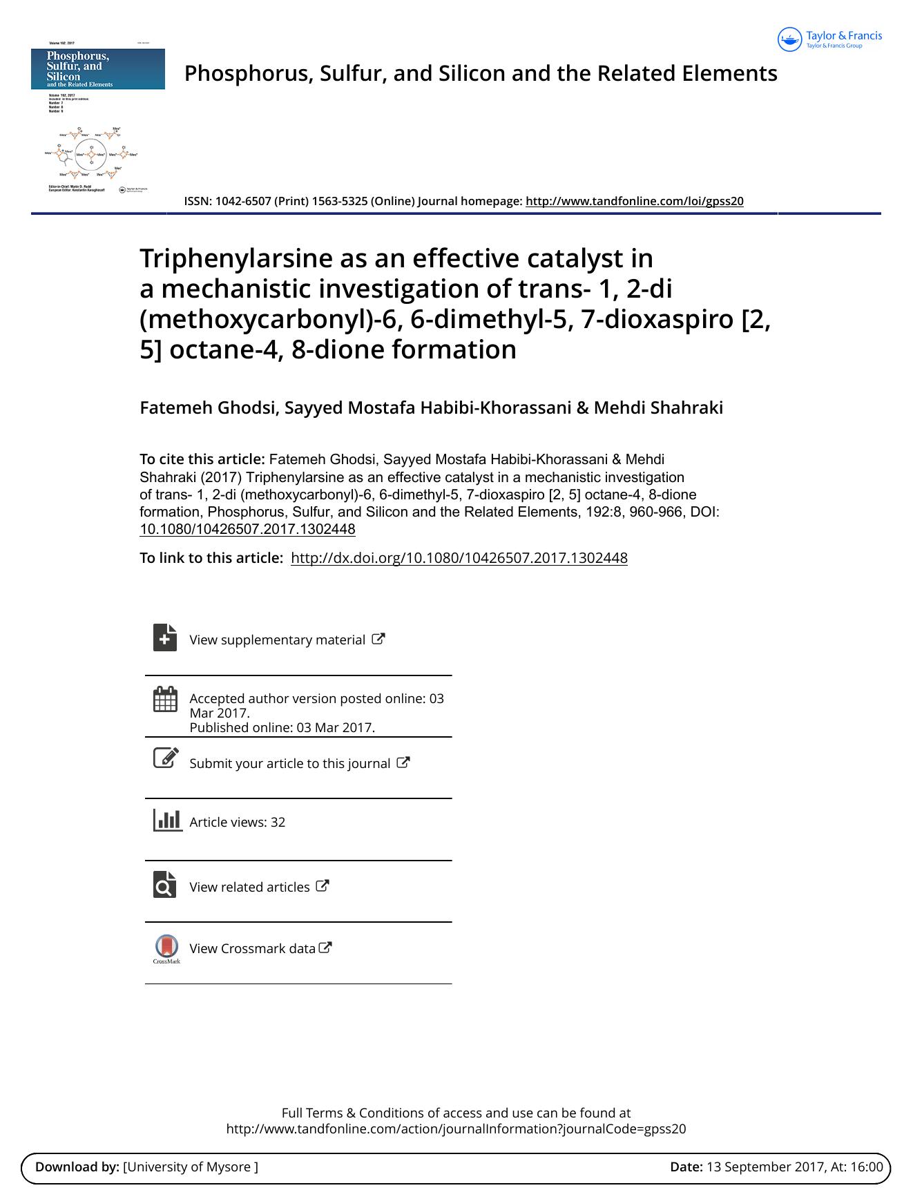Triphenylarsine as an effective catalyst in a mechanistic investigation of trans- 1, 2-di (methoxycarbonyl)-6, 6-dimethyl-5, 7-dioxaspiro [2, 5] octane-4, 8-dione formation by Fatemeh Ghodsi & Sayyed Mostafa Habibi-Khorassani & Mehdi Shahraki