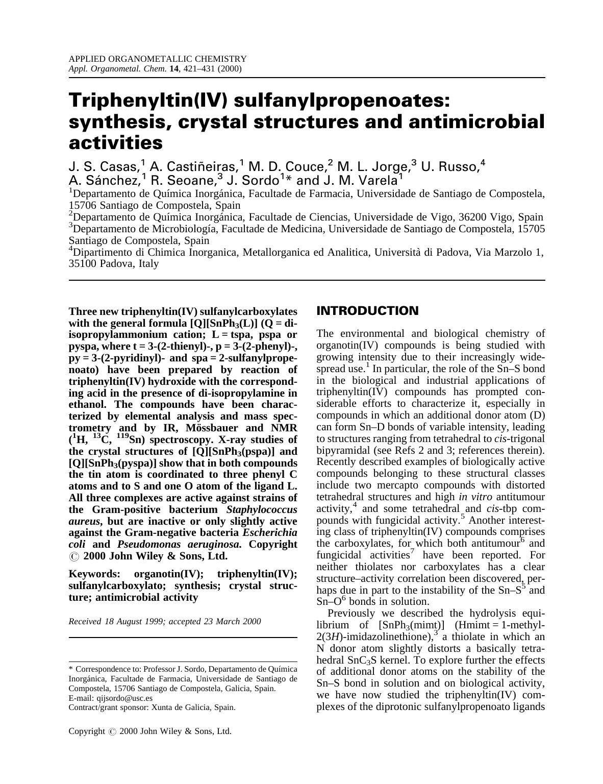 Triphenyltin(IV) sulfanylpropenoates: synthesis, crystal structures and antimicrobial activities by Unknown