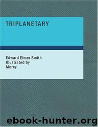 Triplanetary by E.E. (Doc) Smith