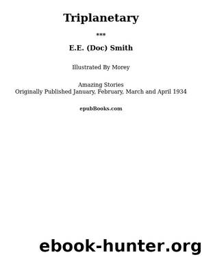 Triplanetary by Edward Elmer Smith