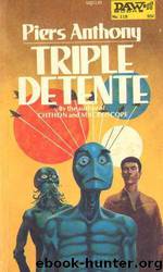 Triple Detente by Piers Anthony