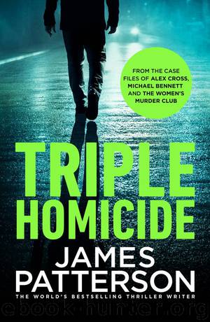 Triple Homicide: Thrillers by Maxine Paetro James Patterson & James O. Born